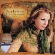 Patty Loveless, Dreamin' My Dreams (CD)