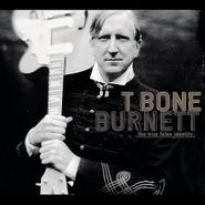 T-Bone Burnett, The True False Identity (CD)