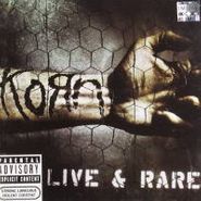 Korn, Live & Rare