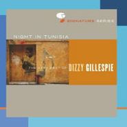 Dizzy Gillespie, A Night In Tunisia: The Very Best Of Dizzy Gillespie (CD)