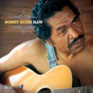 Bobby Rush, Raw (CD)