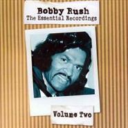 Bobby Rush, Essential Recordings, Vol. 2 (CD)