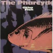 The Pharcyde, Otha Fish (12")