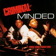 Boogie Down Productions, Criminal Minded (7")