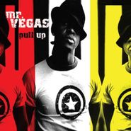 Mr. Vegas, Pull Up (LP)