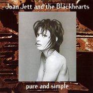 Joan Jett, Pure and Simple