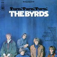 The Byrds, Turn! Turn! Turn! [180 Gram Vinyl] (LP)