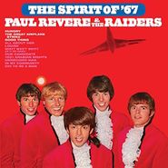 Paul Revere & The Raiders, The Spirit Of '67 [180 Gram Vinyl] (LP)