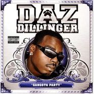 Daz Dillinger, Gangsta Party (CD)