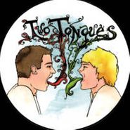 Two Tongues, Two Tongues (LP)