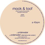Mock & Toof, Underwater (12")
