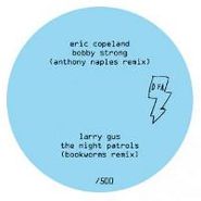 Eric Copeland, Bobby Strong/The Night Patrols (A Man Asleep) [Remixes] (12")
