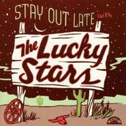 The Lucky Stars, Stay Out Late With The Lucky Stars (CD)