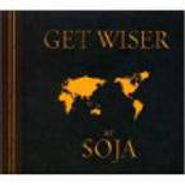 Soldiers of Jah Army, Get Wiser (CD)