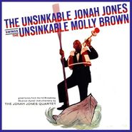 Jonah Jones, The Unsinkable Jonah Jones Swings The Unsinkable Molly Brown / Jazz Bonus (CD)