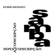 Eumir Deodato, Samba Nova Concepcao (CD)