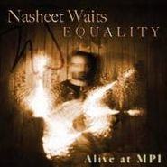 Nasheet Waits, Equality (CD)