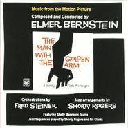 Elmer Bernstein, The Man With The Golden Arm [OST] (CD)