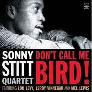 Sonny Stitt, Don't Call Me Bird (CD)