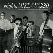 Mike Cuozzo, Mighty Mike Cuozzo (CD)