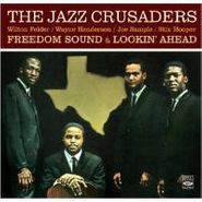 The Jazz Crusaders, Freedom Sound / Lookin' Ahead (CD)