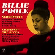 Billie Poole, Sermonette / Confessin' (CD)