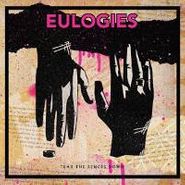 Eulogies, Tear The Fences Down (CD)
