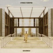 Fitness Forever, Cosmos (LP)