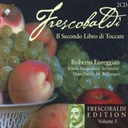 Girolamo Frescobaldi, Frescobaldi: Il Secondo Libro di Toccate (CD)