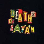 Danny & The Nightmares, Death Of Satan (LP)