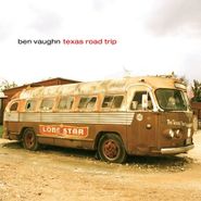 Ben Vaughn, Texas Road Trip (CD)