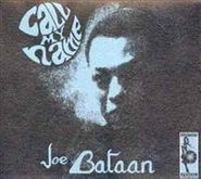 Joe Bataan, Call My Name (CD)