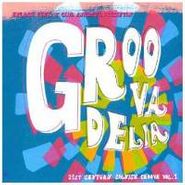 Various Artists, Vol. 1-Groovadelia-21 Century Spanish Groove (CD)
