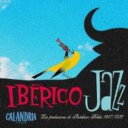 Various Artists, Iberico Jazz:  Las Producciones De Antoliano Toldos 1967 - 1972 (CD)