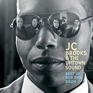 JC Brooks & The Uptown Sound, Beat Of Our Own Drum (CD)