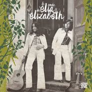 Elia y Elizabeth, La Onda De Elia Y Elizabeth (CD)