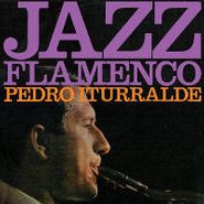 Pedro Iturralde, Jazz Flamenco (LP)
