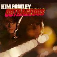 Kim Fowley, Outrageous (LP)