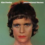 Kim Fowley, International Heroes (LP)