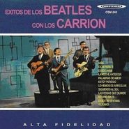 Los Hermanos Carrion, Exitos De Los Beatles Con Los Carrion (CD)