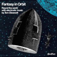 Tom Dissevelt, Fantasy In Orbit: Round The World With Electronic Music By Tom Dissevelt [Black Friday] (LP)