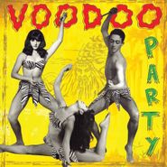 Various Artists, Voodoo Party Vol. 1 (LP)