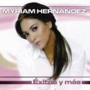 Myriam Hernandez, Exitos Y Mas (CD)