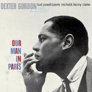 Dexter Gordon, Our Man In Paris [180 Gram Vinyl] (LP)