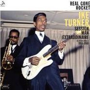 Ike Turner, Real Gone Rocket: Session Man Extraordinaire: Selected Singles 1951-59 (LP)