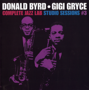 Donald Byrd, Vol. 3-Complete Jazz Lab Studi (CD)