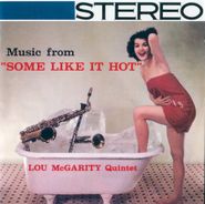 Lou McGarity Quintet, Music From Some Like It Hot (CD)