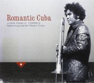 Juan Pablo Torres, Romantic Cuba (CD)
