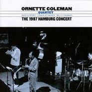The Ornette Coleman Quartet, The 1987 Hamburg Concert (CD)