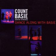 Count Basie Orchestra, Dance Along With Basie [Bonus Tracks] (CD)